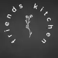 friends kitchen